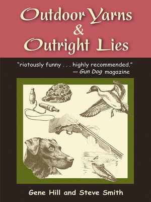 cover image of Outdoor Yarns & Outright Lies